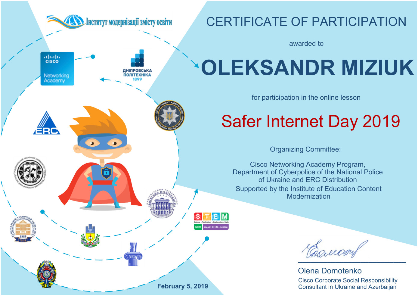 Сертифікат учасника онлайн-уроку до "Дня безпечного інтернету 2019"